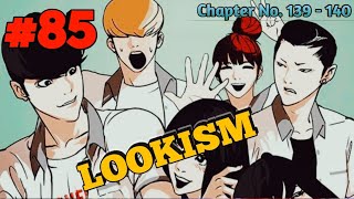 🔥 LOOKISM Episode 85 Explain In Hindi 🔥LOOKISM Chapter 139 - 140 Full Explanation In Hindi