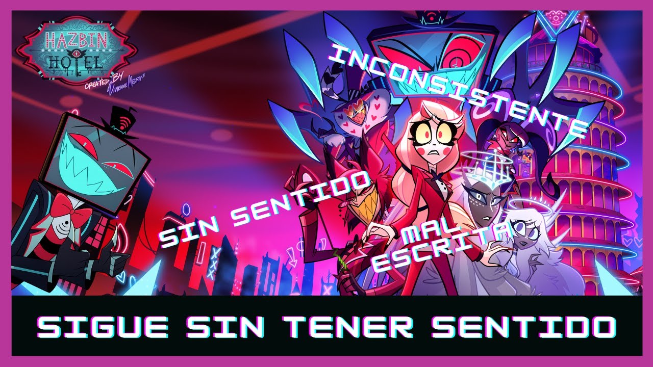 Hazbin Hotel: El Desastre de la Segunda Temporada