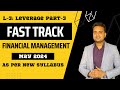 Ca inter financial management fastrack batch for may 2024 attempt lecture 3 leverage part 3