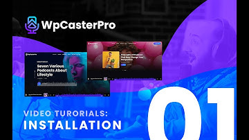 WpCasterPro - How to install your Podacast WordPress Theme