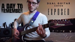 A Day To Remember - Exposed | DUAL GUITAR COVER