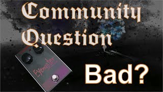 Is the TC Electronic Eyemaster not as good as I thought? (Community Question)