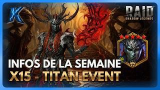 Titan Event & Invocations x15 : Tout savoir ! | Raid: Shadow Legends