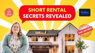 Short Rental Secrets Revealed