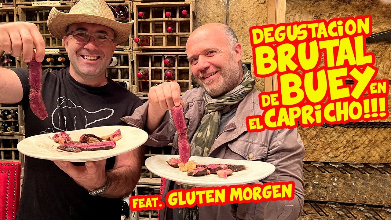 Probando la MEJOR CARNE de BUEY del MUNDO en El Capricho - con GLUTENMORGEN