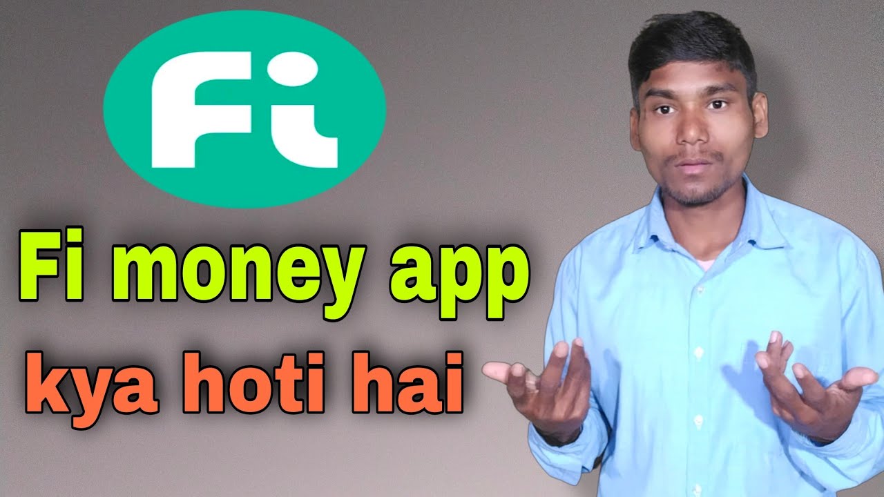 Fi money app kya hoti hai fi money kya hai YouTube