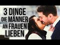 3 Dinge die Männer an Frauen lieben | Darius Kamadeva Dating Coach