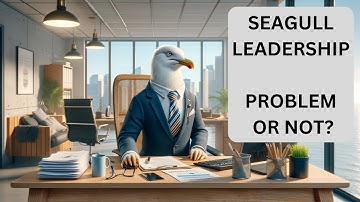 Unmasking Seagull Management Understanding the Phenomenon | Scaling for Success