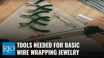Tools Needed for Basic Wire Wrapping Jewelry
