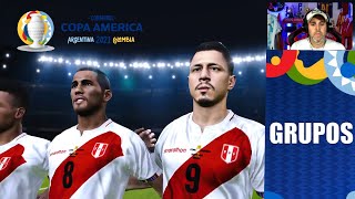 !! COPA AMERICA  !! Grupos PES 2021 con PERU