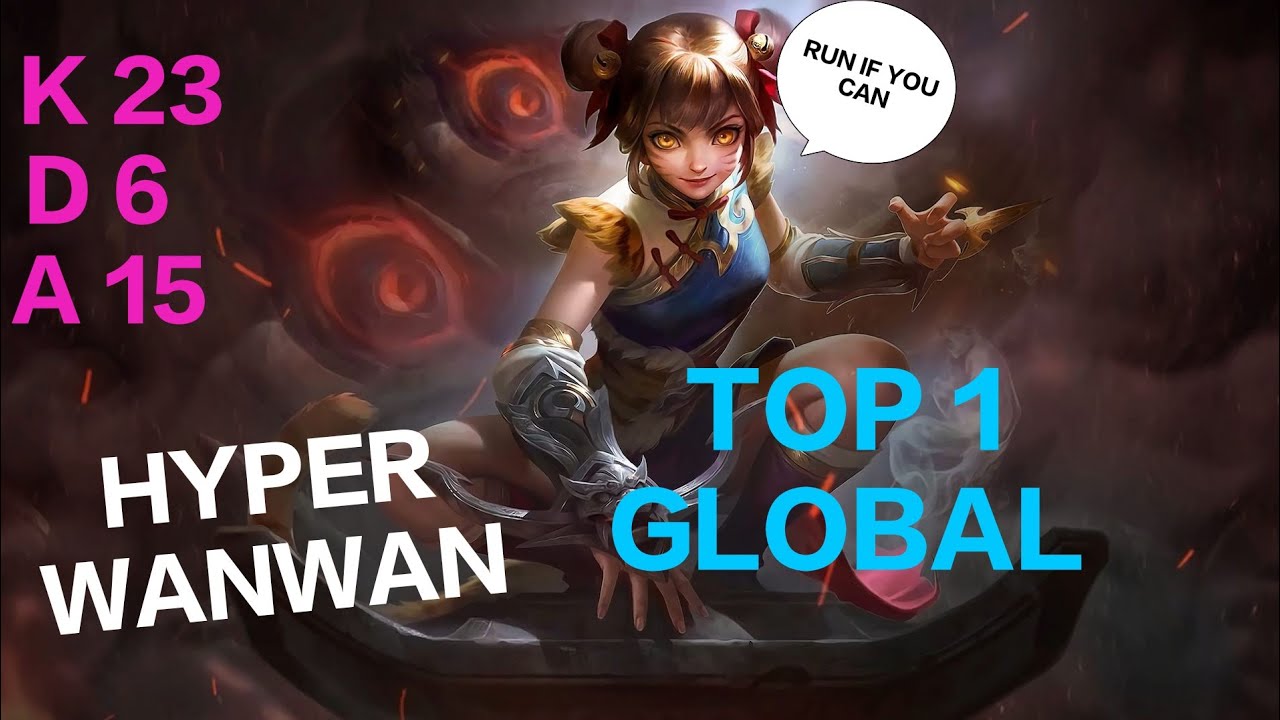 TOP GLOBAL WANWAN || WANWAN GAMEPLAY || 5V5 || MLBB || SOLO RANK GAME || HYPER WANWAN