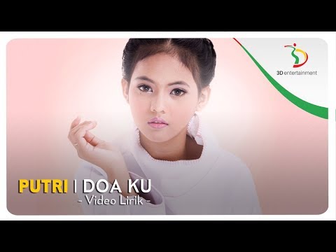 Putri - Doa Ku | Official Video Lirik