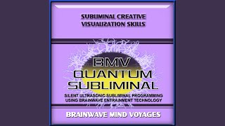 Famous Subliminal Creative Visualization Skills - Silent Ultrasonic Track Profile