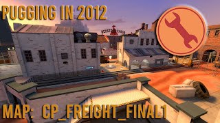 Team Fortress 2 Highlander Pugging in 2012 - cp_freight_final1