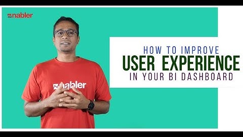 Improving User Experience in BI Dashboard