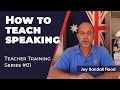 How to teach speaking  teacher training
