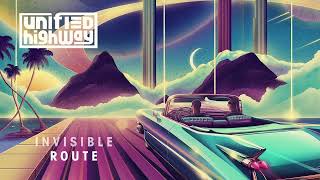 Unified Highway - Crossroads Intro (Official Audio)