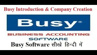 Busy Accounting software # Create a Company # Introduction to Busy Accounting software # screenshot 2