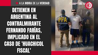 Detienen en Argentina al contralmirante Fernando Farías, implicado en el caso de 'huachicol fiscal'