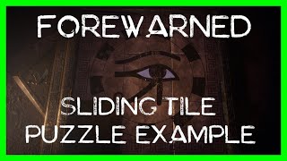 FOREWARNED: Sliding Tile Puzzle Example (FULL TUTORIAL IN DESCRIPTION) screenshot 5