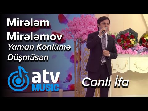 Mirələm Mirələmov - Yaman Könlümə Düşmüsən  CANLI İFA  (Günün Sədası)