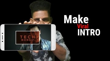 How to Make a Cool Intro using KineMaster || Make TECH BONGO Intro || KineMaster Intro Tutorial