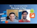Swift on Android?! Dev Conversations #15 - Pierluigi Cifani