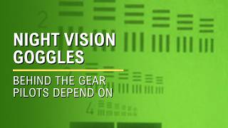Avionics Systems Technicians: Making Night Flight Possible with Night Vision Goggles