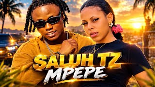 Saluh Tz X Whozu MPEPE (Official Music Video)