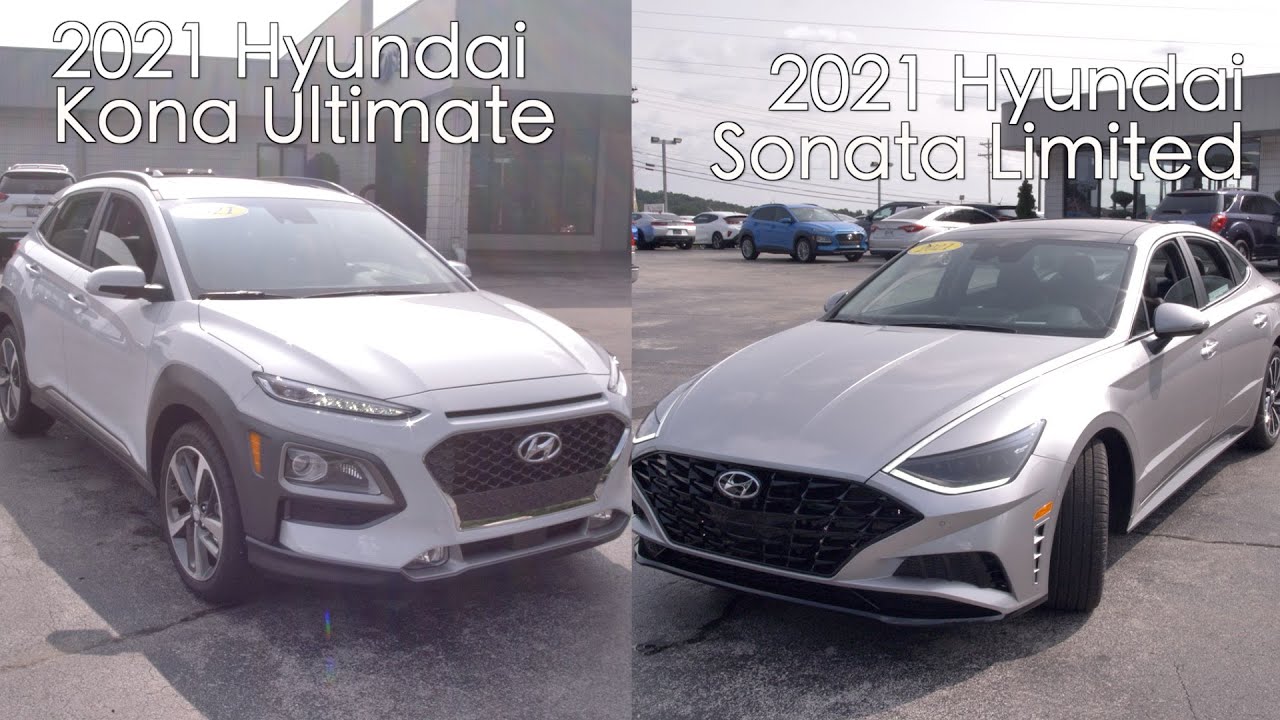 2021 Kona Ultimate vs 2021 Sonata Limited-Great Value Hyundai Cars ...