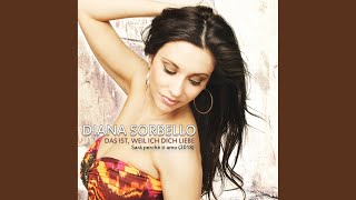 Video thumbnail of "Diana Sorbello - Das ist, weil ich Dich liebe (Sara perche ti amo) (2018)"