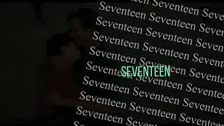 Seventeen | Elio and Oliver