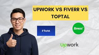 Upwork vs Fiverr vs Toptal (2026): Best Freelance Platform For Clients AND Freelancers?