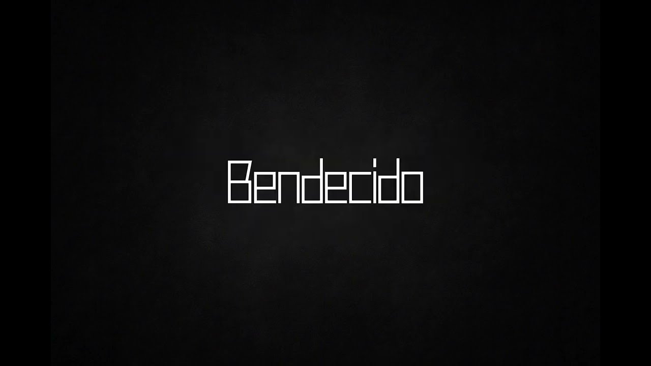 Sebas Del Bosque - BENDECIDO (Lyrics)