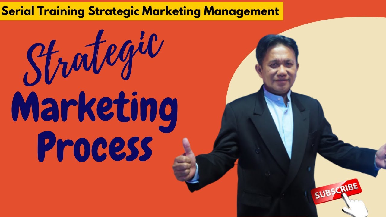 Training Strategic Marketing Process - YouTube