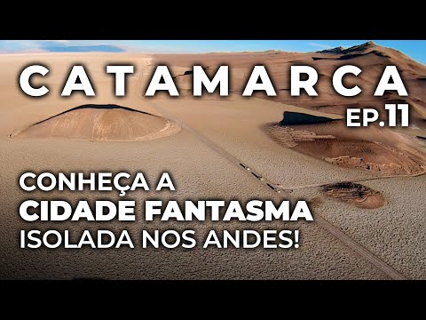 Ep.11: cemitério abandonado e cidade fantasma na Cordilheira dos Andes • Catamarca 4x4