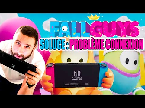 FALL GUYS Nintendo Switch ? SOLUTION PROBLEME CONNEXION