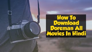 How to download doremon all movies in hindi 480p screenshot 4