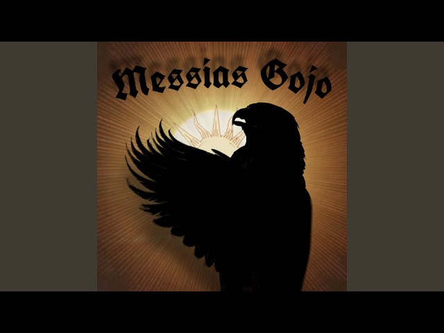 Messias Gojo