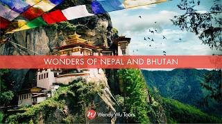 Wonders of Nepal and Bhutan