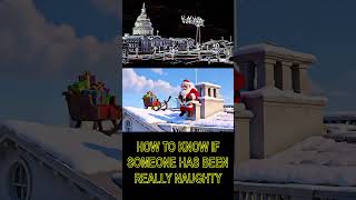 How To Tell if Someone has Been Really Naughty #shorts