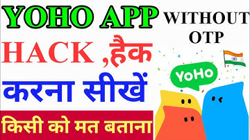 yoho app ko hack kaise karen || how to hack of yo yo app || yoho app hack || how to hack yoho app