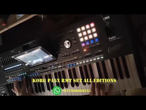 RMT SET V2 UPDATE KORG PA5X ALL EDITIONS WhatsApp +972506698555