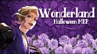Wonderland // Halloween MEP 3 / 6 OPEN
