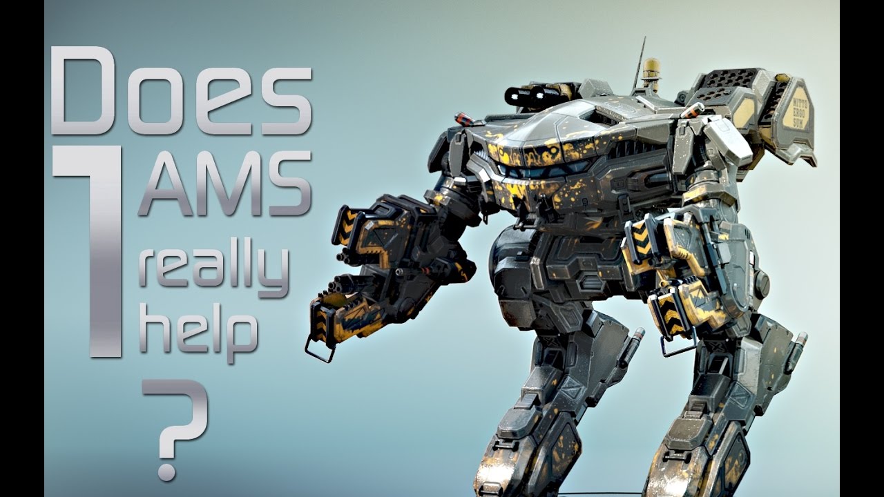 Does 1 AMS really help? Насколько дольше проживу с 1 AMS и без. Mechwarrior Online