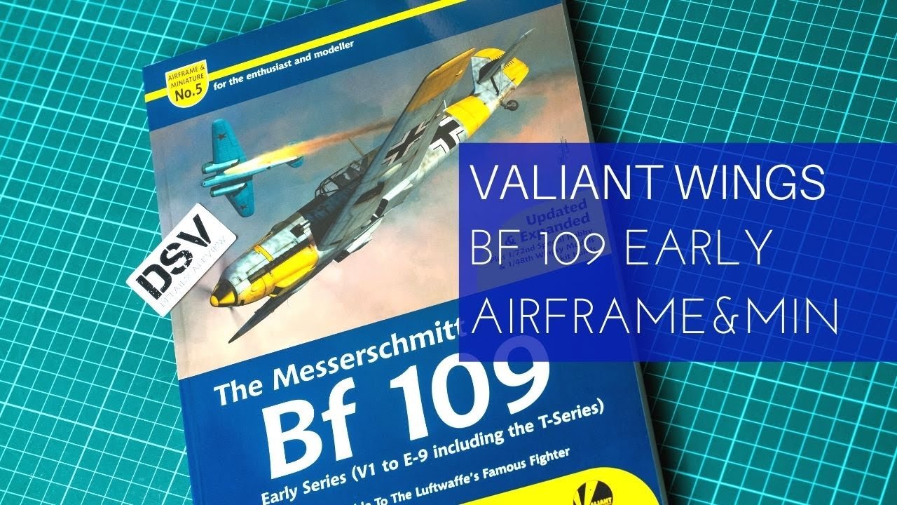 Valiant Wings Bf 109 Early Series Airframe and Miniature (5 Second Edition) Review