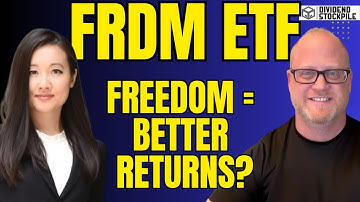 FRDM ETF Explained: Investing in Free Emerging Markets with Perth Tolle