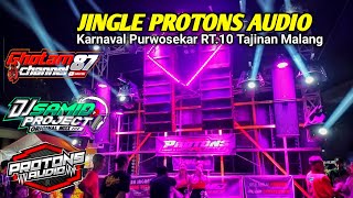 Jingle Protons Audio Viral Karnaval Purwosekar Tajinan Malang | DJ Samid Project