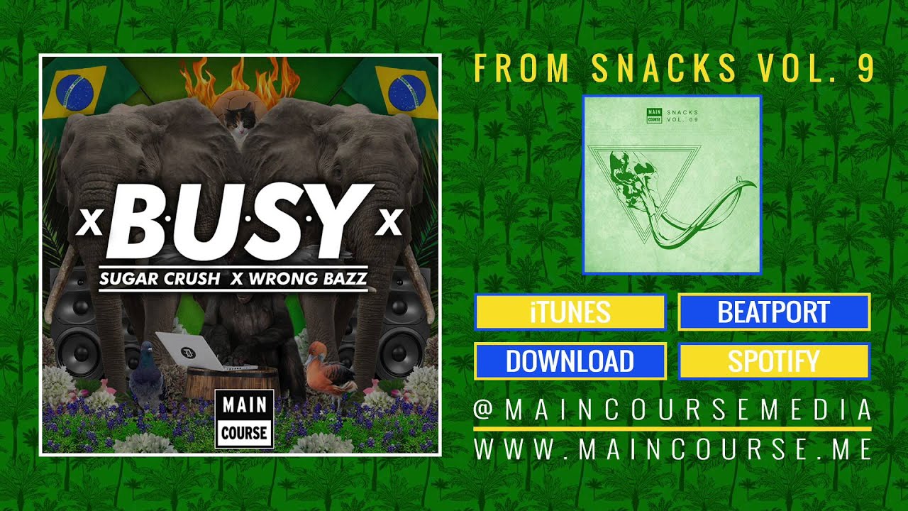 Watch Sugar Crush x Wrong Bazz - Busy (SNACKS.099 // PREVIEW) on YouTube Watch Sugar Crush x Wrong Bazz - Busy (SNACKS.099 // PREVIEW) on YouTube