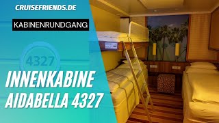 Aidabella 4327 - Rundgang Innenkabine Ia - Kabine - Kabinen Aida Cruises Kreuzfahrt Kabinenrundgang